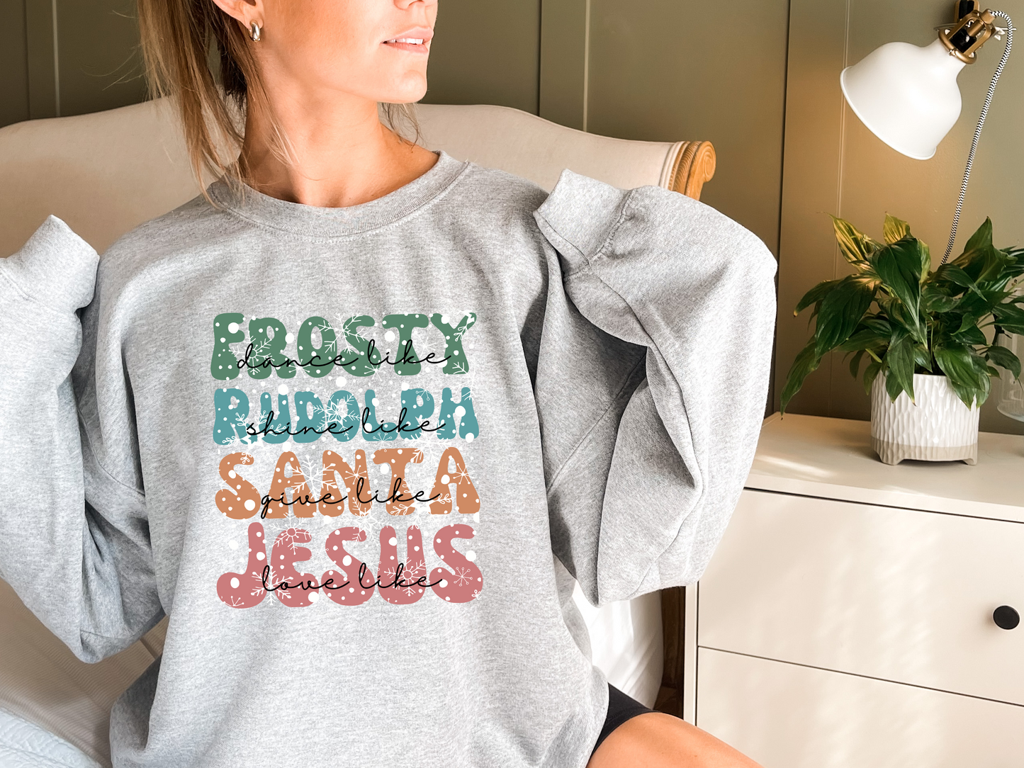 Frosty, Rudolph, Santa, Jesus Sweatshirt